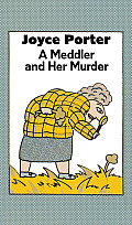 Meddler and Her Murder a
