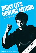 Bruce Lees Fighting Method Basic Training
