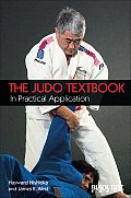 The Judo Textbook: In Practical Application