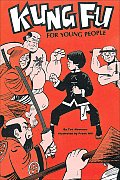 Kung Fu for Young People An Introduction to Karate & Kung Fu