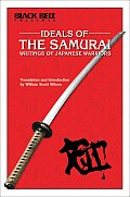 Ideals of the Samurai Writings of Japanese Warriors