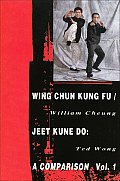 Wing Chun Kung Fu Jeet Kune Do A Comparison