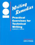 100 Writing Remedies: Practical Exercises for Technical Writing
