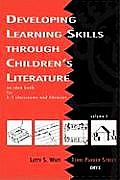 Developing Learning Skills Through Children's Literature: An Idea Book for K-5 Classrooms and Libraries, Volume 2