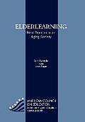 Elderlearning: New Frontier in an Aging Society