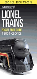 Lionel Trains Pocket Price Guide 1901 2012