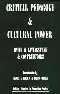 Critical Pedagogy and Cultural Power