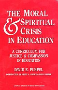 Moral & Spiritual Crisis In Education