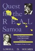 Quest for the Real Samoa: The Mead/Freeman Controversy and Beyond