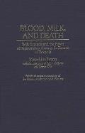 Blood, Milk, and Death: Body Symbols and the Power of Regeneration Among the Zaramo of Tanzania