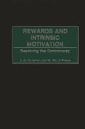 Rewards and Intrinsic Motivation: Resolving the Controversy