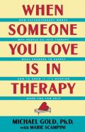 When Someone You Love Is In Therapy
