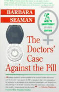 Doctors Case Against The Pill