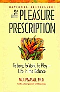 Pleasure Prescription A New Way To