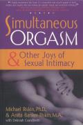Simultaneous Orgasm & Other Joys of Sexual Intimacy
