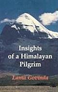 Insights Of A Himalayan Pilgrim