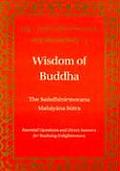Wisdom of Buddha The Samdhinirmochana Sutra