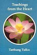 Teachings from the Heart Introduction to the Dharma