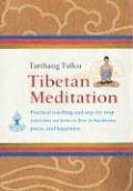 Tibetan Meditation Practical Teachings & Step By Steo Exercises on How to Live in Harmony Peace & Hainess