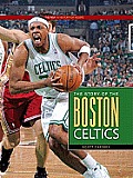 NBA A History of Hoops The Story of the Boston Celtics