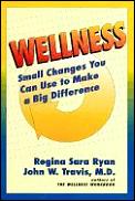 Wellness Small Changes You Can Use To Ma