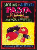 Sicilian American Pasta 99 Recipes You