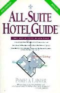 All Suite Hotel Guide