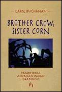 Brother Crow Sister Corn