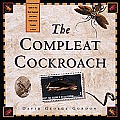 Compleat Cockroach A Comprehensive Guide To