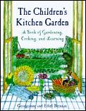 Childrens Kitchen Garden A Book Of Ga