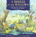 Breeze In The Willows A Celebration