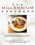 Millennium Cookbook Extraordinary Vegetarian