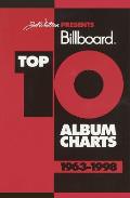 Joel Whitburn Presents Billboard Top 10 Album Charts 1963 1998