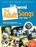 Joel Whitburn Presents Billboard Top Adult Songs 1961 2006