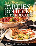 Parties Potlucks & Barbecues Recipes for Casual Gatherings