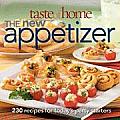 Taste Of Home The New Appetizer 230 Reci