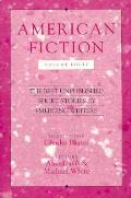 American Fiction, Volume Eight: The Best Unpublished Short Stories by Emerging Writers