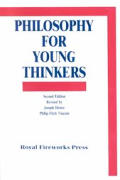 Philosophy For Young Thinkers 2nd Edition