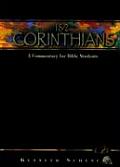 1 & 2 Corinthians A Commentary for Bible Students