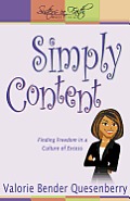 Simply Content: Finding Freedom in a Culture of Excess