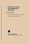Network Analysis for Management Decisions: A Stochastic Approach