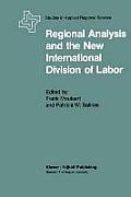 Regional Analysis and the New International Division of Labor: Applications of a Political Economy Approach