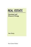 Real Estate: Investment and Financial Strategy