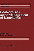 Controversies in the Management of Lymphomas: Including Hodgkin's Disease