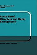Acute Renal Disorders and Renal Emergencies: Proceedings of Pediatric Nephrology Seminar X Held at Bal Harbour, Florida, January 30 - February 3, 1983