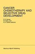 Cancer Chemotherapy and Selective Drug Development: Proceedings of the 10th Anniversary Meeting of the Coordinating Committee for Human Tumour Investi