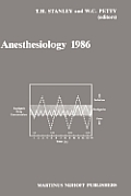 Anesthesiology 1986: Annual Utah Postgraduate Course in Anesthesiology 1986