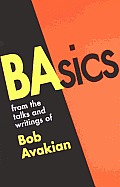 Basics from the Walks & Writings of Bob Avakian