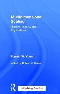Multidimensional Scaling: History, Theory, and Applications