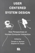 User Centered System Design New Perspect